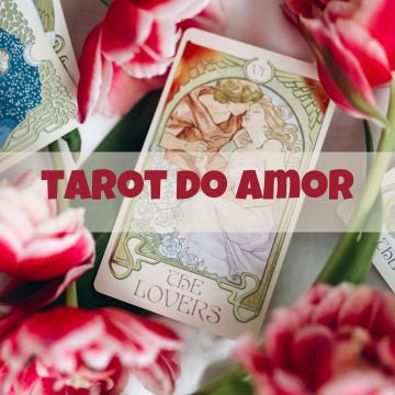 Tarot do Amor: Segredos do Cora��o